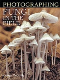 Photographing Fungi in the field book