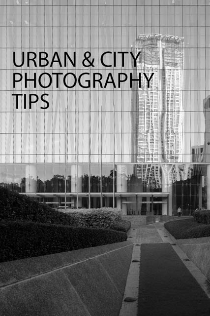 Urban and City Photography Tips
