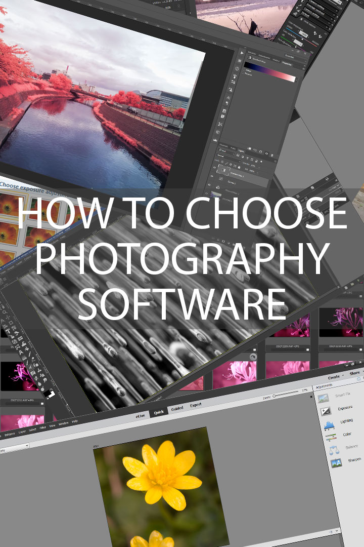 How to choose Photography Software Discover Digital Photography